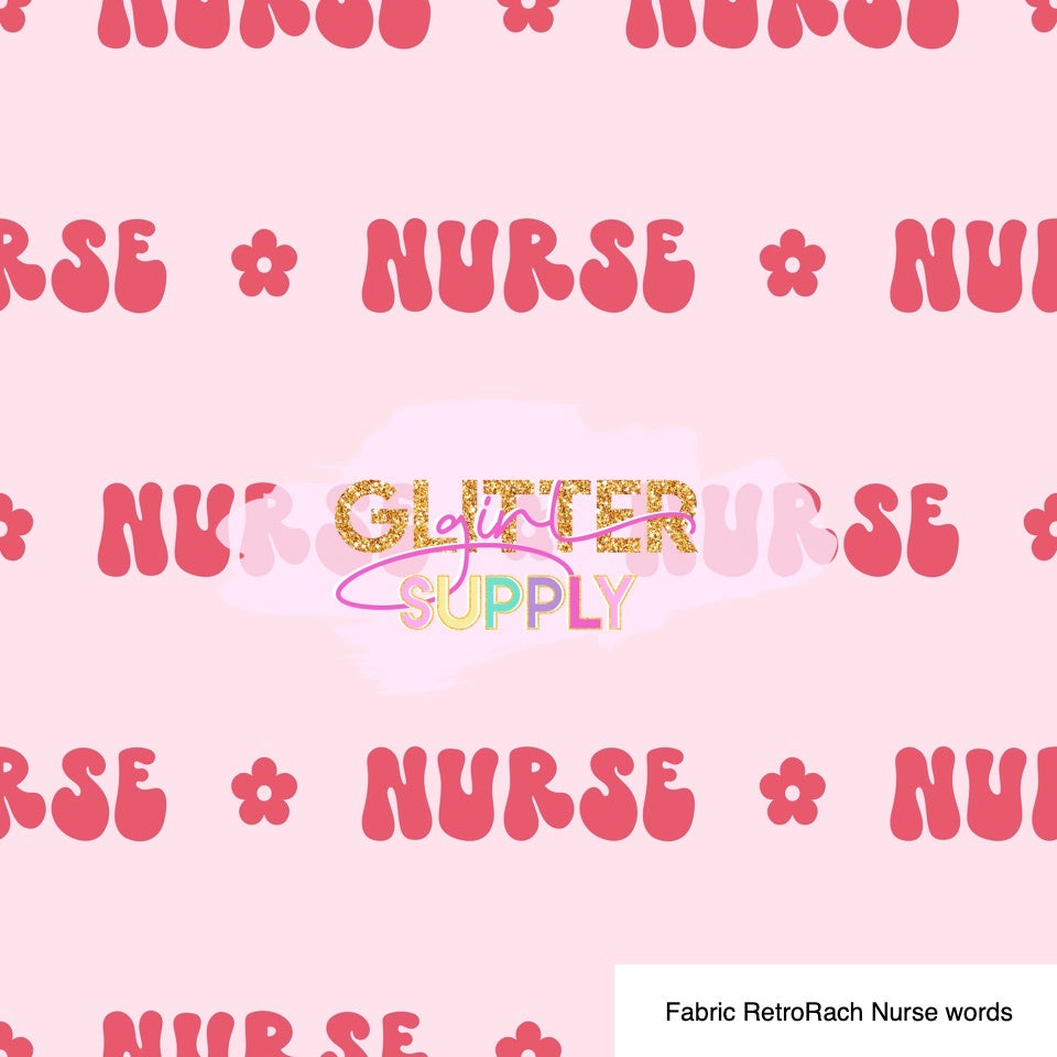 Fabric RetroRach Nurse words