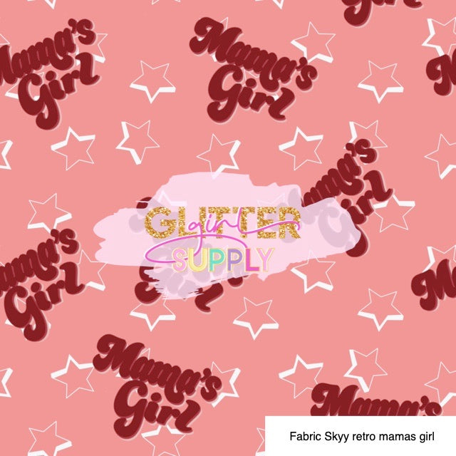 Fabric Skyy retro mamas girl