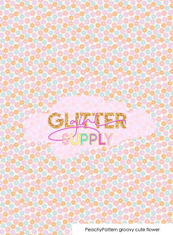 PeachyPattern groovy cute flower – Glitter Girl Supply
